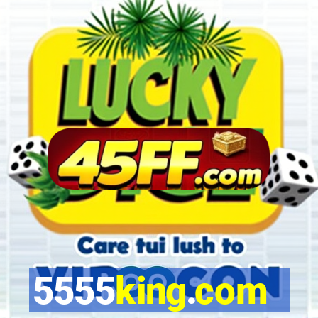 5555king.com
