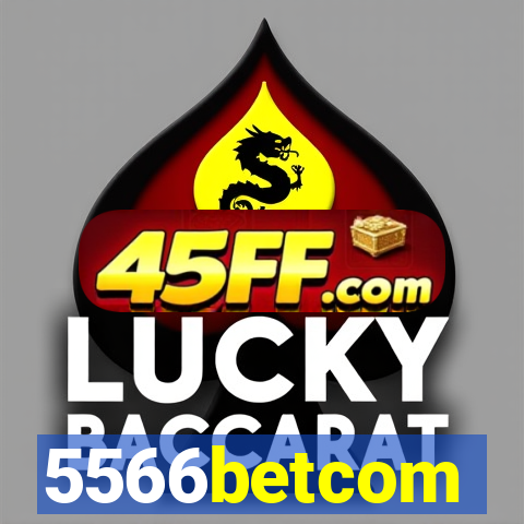 5566betcom