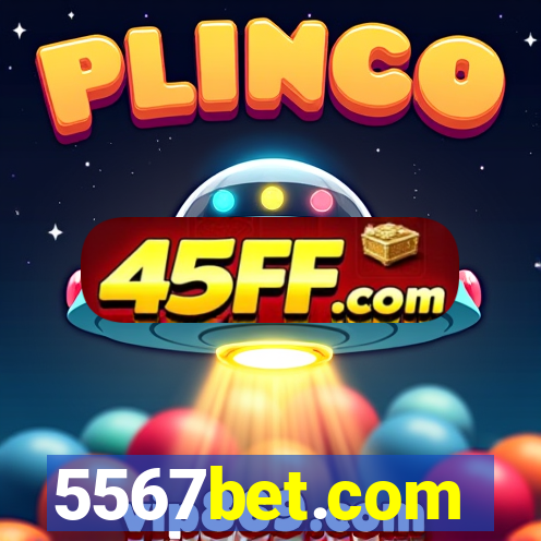 5567bet.com