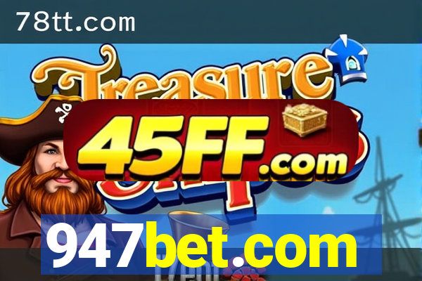 947bet.com