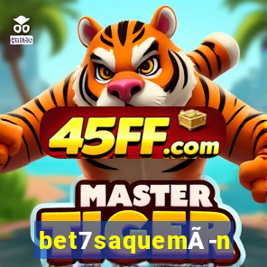 bet7saquemÃ­nimo
