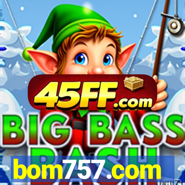 bom757.com