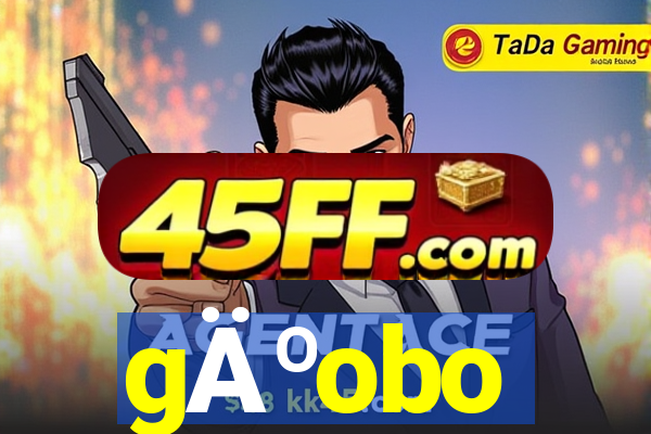 gÄºobo