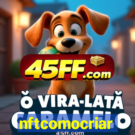nftcomocriar