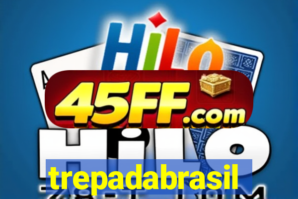 trepadabrasil