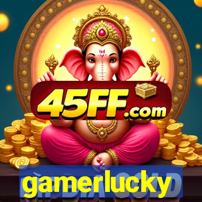gamerlucky