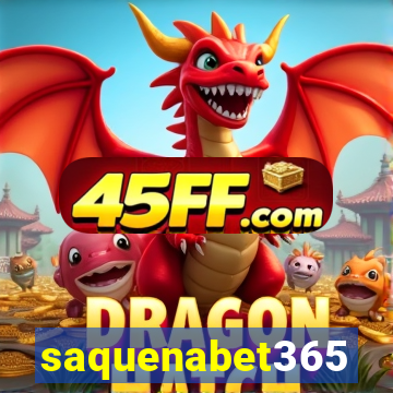 saquenabet365