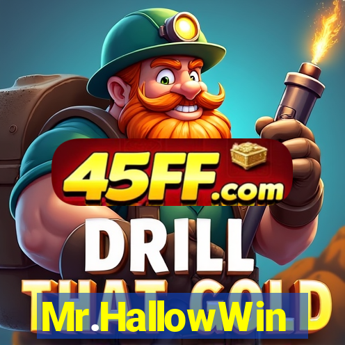 Mr.HallowWin